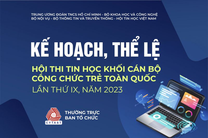 Thông báo tổ chức Hội thi Tin học khối cán bộ, công chức trẻ toàn quốc lần thứ IX, năm 2023